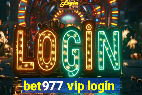 bet977 vip login